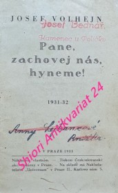 PANE, ZACHOVEJ NÁS, HYNEME !