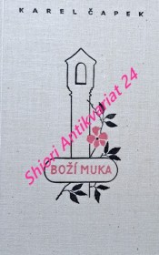 BOŽÍ MUKA  - Kniha novel