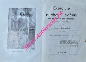 EXERCICIE ČILI DUCHOVNÍ CVIČENÍ DLE SV. IGNÁCE Z LOYOLY A DLE MANRESY FR. ANT. SCHMIDA S.J.