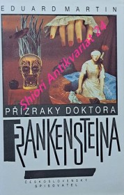 PŘÍZRAKY DOKTORA FRANKENSTEINA