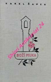 BOŽÍ MUKA  - Kniha novel