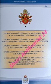 POSOLSTVO SVÄTÉHO OTCA BENEDIKTA XVI. K 45. SVETOVÉMU DŇU POKOJA 1. JANUÁR 2012