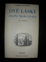 Dvě lásky Filipa Marcenata