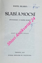 SLABÍ A MOCNÍ - Poviedky z našej doby