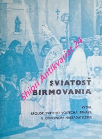 SVIATOSŤ BIRMOVANIA