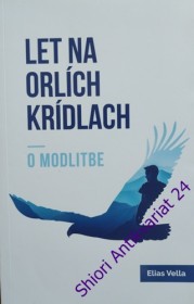 LET NA ORLÍCH KRÍDLACH