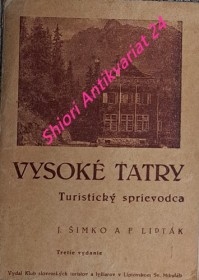 VYSOKÉ TATRY - Turistický sprievodca