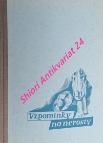 VZPOMÍNKY NA NEROSTY