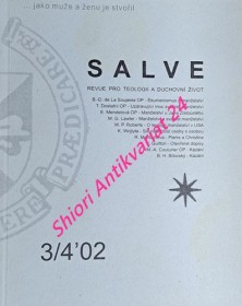 SALVE - Revue pro teologii a duchovní život - ... JAKO MUŽE A ŽENU JE STVOŘIL