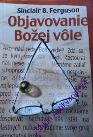 OBJAVOVANIE BOŽEJ VOLE