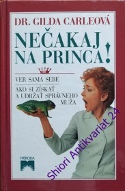 NEČAKAJ NA PRINCA!