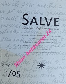 SALVE - Revue pro teologii a duchovní život - ŽENY V CÍRKVI - Kolektiv autorů