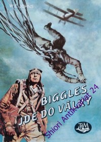 BIGGLES JDE DO VÁLKY