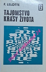 TAJOMSTVO KRÁSY ŽIVOTA II ( Nedokončená symfónia )