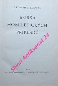 SBÍRKA HOMILETICKÝCH PŘÍKLADŮ - I. díl - 3. část