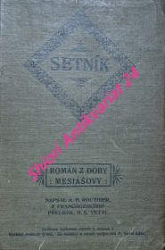 SETNÍK - Román z doby Mesiášovy