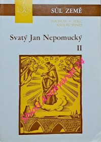 SVATÝ JAN NEPOMUCKÝ - II. - ÚCTA