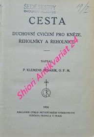 CESTA - Duchovní cvičení pro kněze, řeholníky a řeholnice