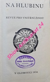 NA HLUBINU - Ročník IX - revue pro vnitřní život