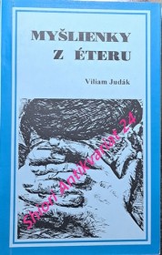 MYŠLIENKY Z ÉTERU - Zamyslenia vysielané v rozhlasových reláciách Ranné zamyslenia a Slovo pre veriacich i neveriacich