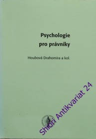 PSYCHOLOGIE PRO PRÁVNÍKY