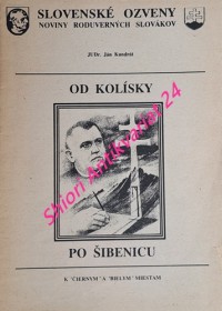 OD KOLÍSKY PO ŠIBENICU