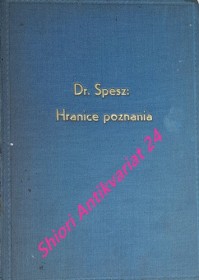 HRANICE POZNANIA - GRENZEN DES WISSENS