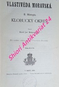 VLASTIVĚDA MORAVSKÁ - KLOBUCKÝ OKRES