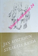 STRAKATÁ KAJDA