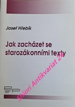 JAK ZACHÁZET SE STAROZÁKONNÍMI TEXTY - Malý kurz praktické práce s Písmem svatým podle italského biblisty Carla Buzzettiho