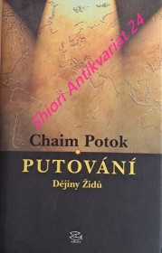 PUTOVÁNÍ - Dějiny Židů