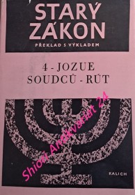 STARÝ ZÁKON - Kniha 4 - JOZUE SOUDCŮ - RÚT