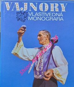 VAJNORY - Vlastivedná monografia