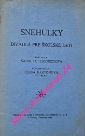 SNEHULKY - Divadlá pre školské deti