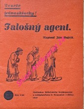 FALOŠNÝ AGENT - Veselohra v jednom dejstve