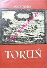 TORUN - Historia - Ludzie - Sztuka