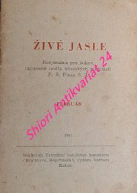 ŽIVÉ JASLE - Rozjimanie pre laikov na každý deň v roku FEBRUÁR