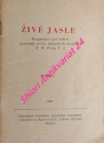 ŽIVÉ JASLE - Rozjimanie pre laikov na každý deň v roku MAREC