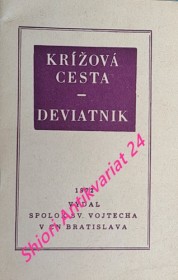 KŘÍŽOVÁ CESTA - DEVIATNIK