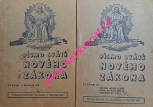 PÍSMO SVÄTÉ NOVÉHO ZÁKONA - Sväzok I. - EVANJELIA / Sväzok II. - SKUTKY APOŠTOLSKÉ , LISTY APOŠTOLSKÉ A ZJAVENIE SV. JÁNA