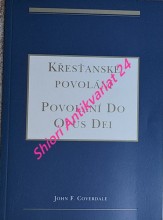 KŘESŤANSKÉ POVOLÁNÍ - POVOLÁNÍ DO OPUS DEI