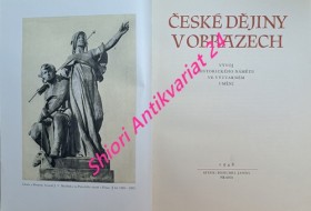 ČESKÉ DĚJINY V OBRAZECH - Vývoj historického námětu ve výtvarném umění