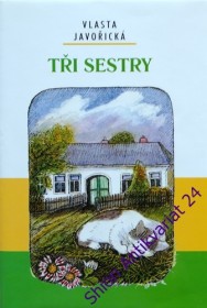 TŘI SESTRY