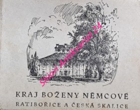 KRAJ BOŽENY NĚMCOVÉ - RATIBOŘICE A ČESKÁ SKALICE - Leporelo