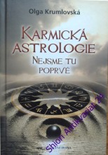 KARMICKÁ ASTROLOGIE NEJSME TU POPRVÉ