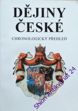 DĚJINY ČESKÉ - Chronologický přehled