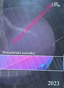 HVĚZDÁŘSKÁ ROČENKA 2023