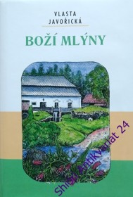 BOŽÍ MLÝNY