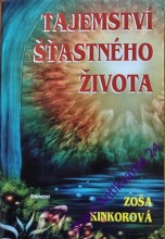 TAJEMSTVÍ ŠŤASTNÉHO ŽIVOTA