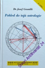 POHLED DO TAJŮ ASTROLOGIE